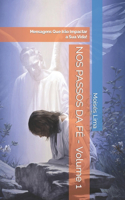 NOS PASSOS DA FÉ - Volume 1