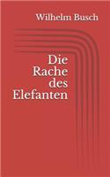 Die Rache des Elefanten