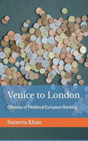 Venice to London: Odyssey of Medieval European Banking