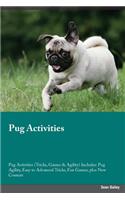 Pug Activities Pug Activities (Tricks, Games & Agility) Includes