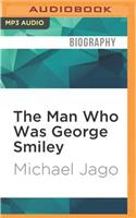 Man Who Was George Smiley