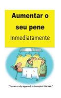 Aumentar o seu pene Inmediatamente