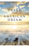 Dream The American Dream