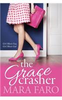 The Grace Crasher