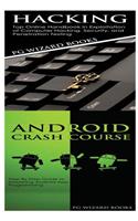 Hacking + Android Crash Course