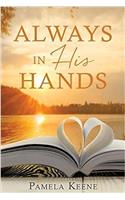 Always in His Hands