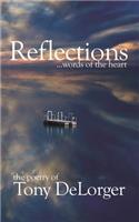 Reflections...words of the heart
