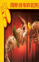 Best 50 Shrimp and Prawn Recipes
