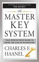 The Master Key System: Your Step-by-Step Guide to Using the Law of Attraction(English)