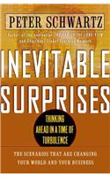 Inevitable Surprises: Thinking Ahead in a Time of Turbulence