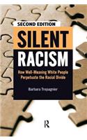 Silent Racism