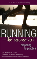Running--The Sacred Art