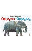Brian Wildsmith's Opuestos (Opposites - Spanish Edition)