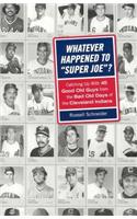 Whatever Happened to Super Joe?