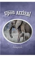 Upon Arrival