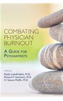 Combating Physician Burnout