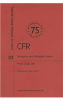 Code of Federal Regulations Title 33, Navigation and Navigable Waters, Parts 125199, 2013