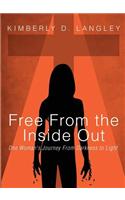 Free from the Inside Out
