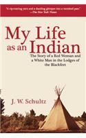 My Life as an Indian