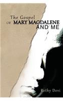The Gospel of Mary Magdalene and Me