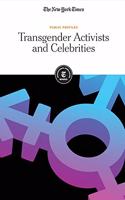 Transgender Activists and Celebrities