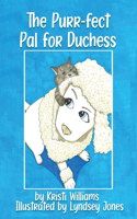 Purr-fect Pal for Duchess