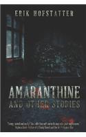 Amaranthine: Large Print Edition