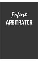 Future Arbitrator Notebook