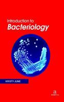 Introduction to Bacteriology