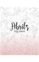 Abril's Big Ideas