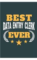 Best Data Entry Clerk Ever