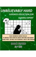 Unbelievably Hard Sudokus Collection for Sudoku Expert #3