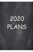 2020 Weekly Planner 2020 Plans Chalkboard Style 134 Pages: 2020 Planners Calendars Organizers Datebooks Appointment Books Agendas