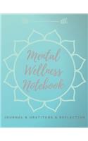 Mental Wellness Notebook