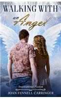 Walking with an Angel