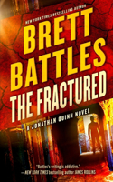 The Fractured: (12 Jonathan Quinn Novel)
