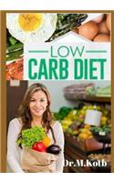Low Carb Diet