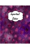 Important Dates: Perpetual Calendar Record Book Important Celebrations Birthdays Anniversaries Monthly Address List Purple Grunge