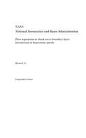 Flow Separation in Shock Wave Boundary Layer Interactions at Hypersonic Speeds