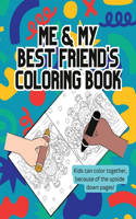 Me & My Best Friend's Coloring Book