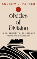 Shades of Division
