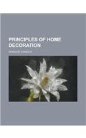 Principles of Home Decoration: (English)