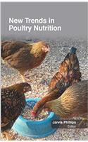 New Trends in Poultry Nutrition