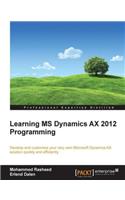 Learning MS Dynamics AX 2012 Programming