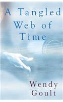 Tangled Web of Time