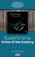 Supertramp: Crime Of The Century