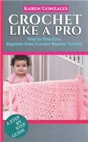 Crochet Like a Pro