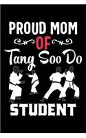 Proud Mom of Tang Soo Do Student