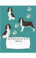 My English Springer Spaniel Notebook: Cute Dog Breed Composition Notebook Wide Ruled Lined Paper(32 Dog Breeds)