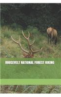 Roosevelt National Forest Hiking: Blank Lined Journal for Colorado Camping, Hiking, Fishing, Hunting, Kayaking, and All Other Outdoor Activities